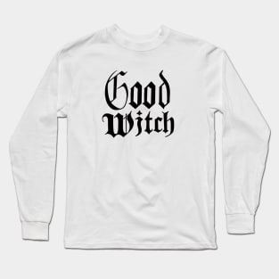 Good Witch Long Sleeve T-Shirt